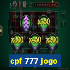 cpf 777 jogo